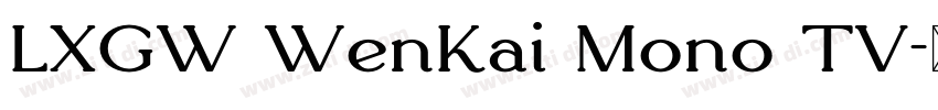 LXGW WenKai Mono TV字体转换